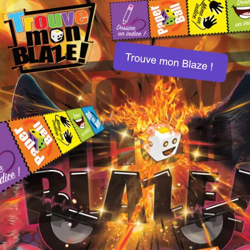 Trouve mon Blaze !